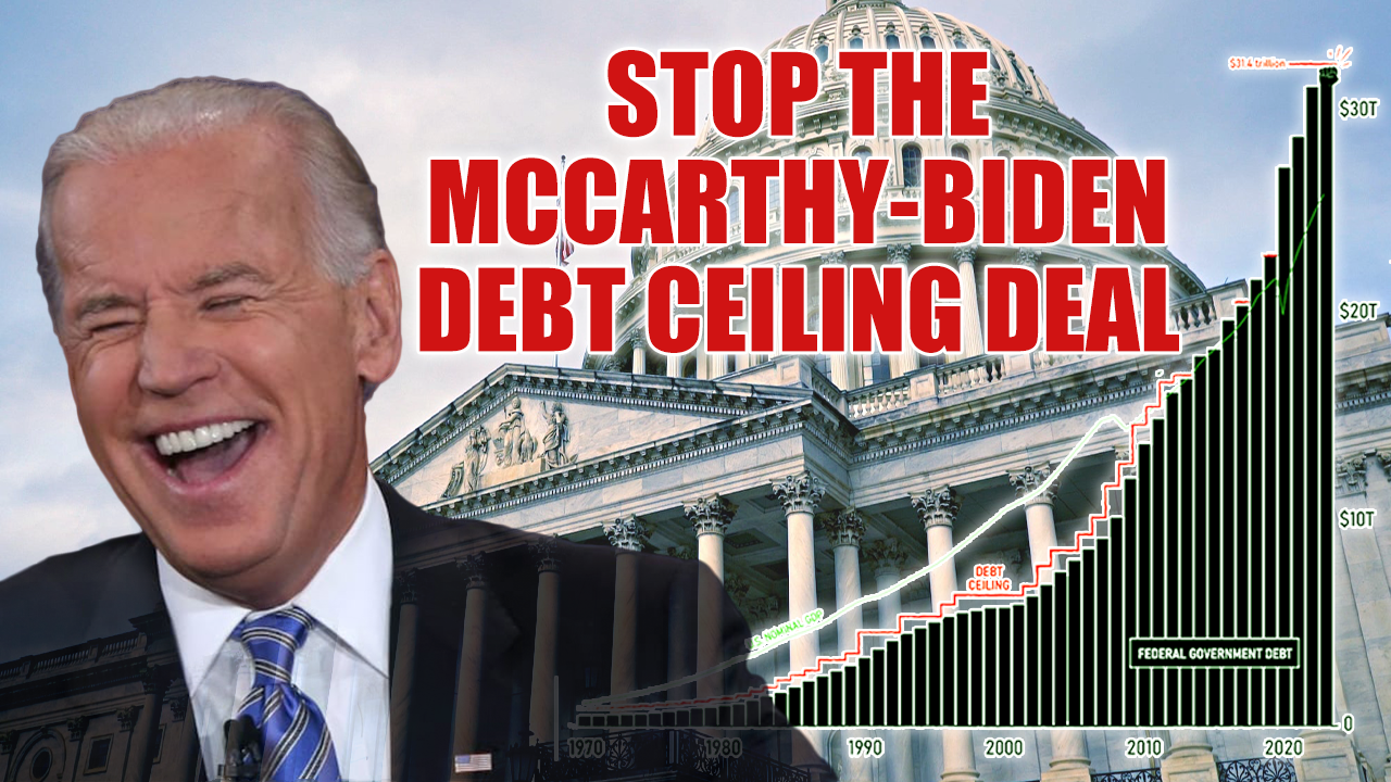 Stop The Mccarthy Biden Debt Ceiling Deal Alignact